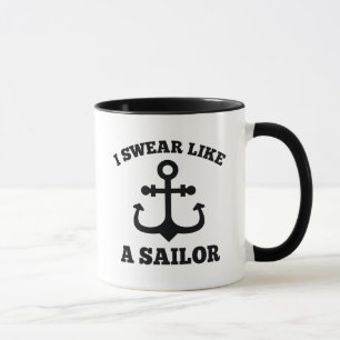I Swear Like A Sailor Mug