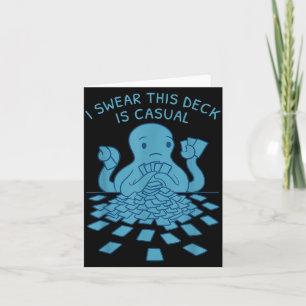 I Swear This Deck Is Casual Funny Tabletop Gamer Q Card