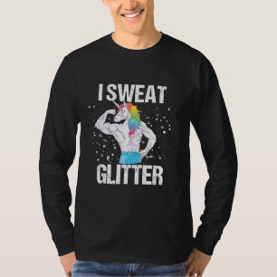 I Sweat Glitter Gym Unicorn Sport Training Fitness T-Shirt