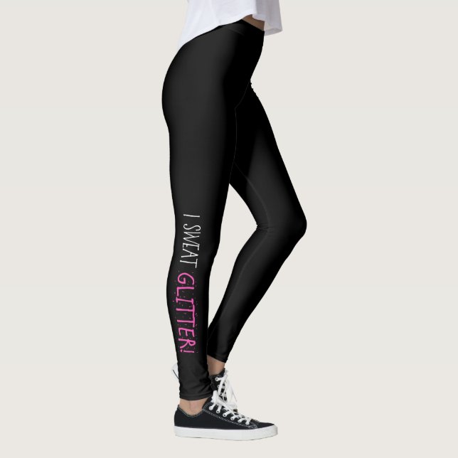 I Sweat "GLITTER!" Leggings (Right)