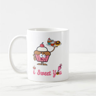 I Sweet You with a Cupcake Coffee Mug
