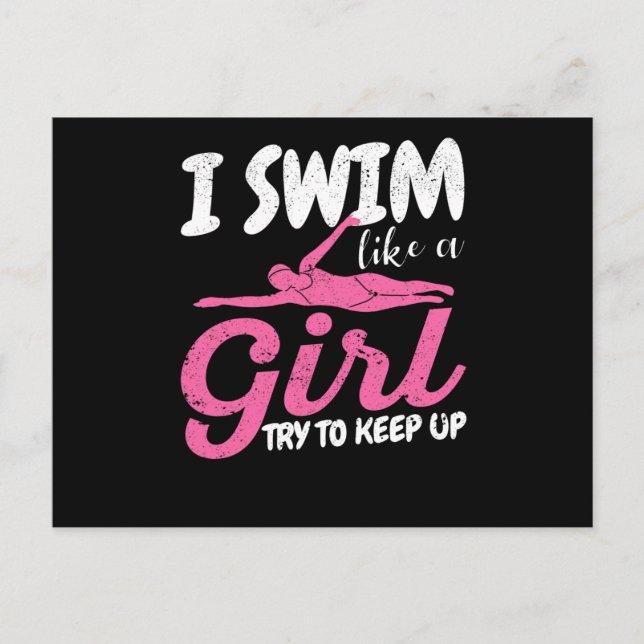 I swim like a girl and try to keep up with the postcard (Front)