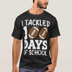 I Tackled 100 Day Of School Football Boy 100th Day T-Shirt