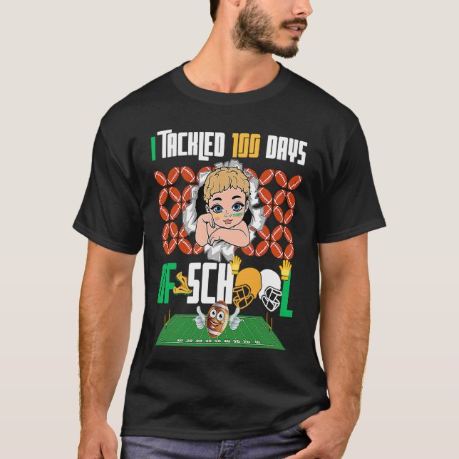 I Tackled 100 Days 100th Day Of School Boys Footba T-Shirt (Front)