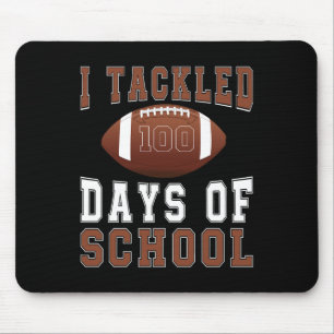 I Tackled 100 Days Football Boys Kids 100th Day Of Mouse Mat