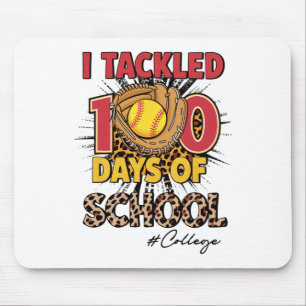 I Tackled 100 Days Of College Softbyll Leopard Kid Mouse Mat