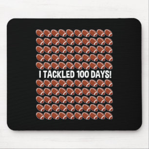 I Tackled 100 Days Of School 100th Day Party Footb Mouse Mat