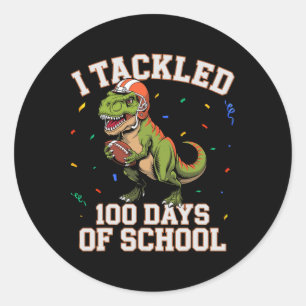 I Tackled 100 Days Of School Dino T-rex Footll Kid Classic Round Sticker