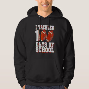 I Tackled 100 Days Of School Football 100th Day Bo Hoodie