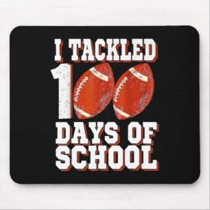 I Tackled 100 Days Of School Football 100th Day Bo Mouse Mat
