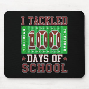 I Tackled 100 Days Of School Football 100th Day Ki Mouse Mat
