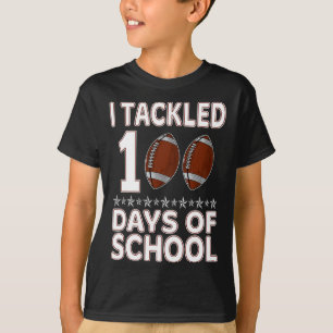 I Tackled 100 Days Of School Football Happy 100th T-Shirt