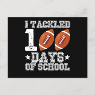 I Tackled 100 Days of School Football Postcard