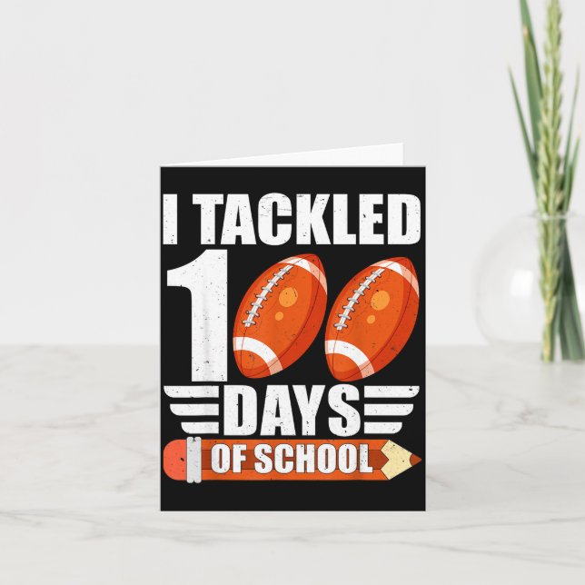 I Tackled 100 Days Of School For Teacher Kids Boys Card (Front)