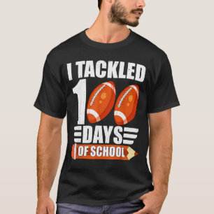 I Tackled 100 Days Of School For Teacher Kids Boys T-Shirt