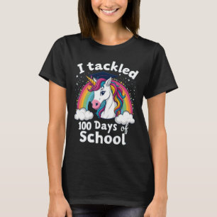 I Tackled 100 Days of School Unicorn Design T-Shirt