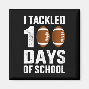 I tackled 100 days school 100th day football stude magnet