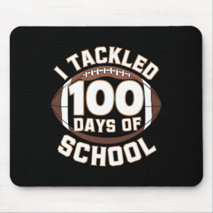 I Tackled 100 Days School 100th Day Football Stude Mouse Mat