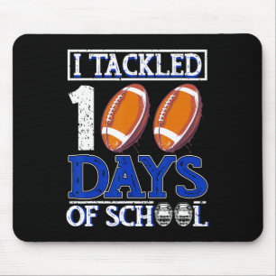 I Tackled 100 Days School 100th Day Football Stude Mouse Mat