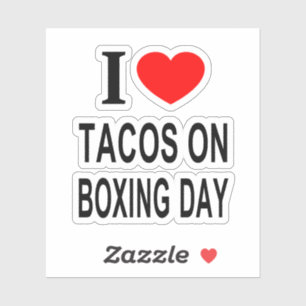 I ❤️ TACOS ON BOXING DAY I LOVE TACOS ON BOX Vinyl