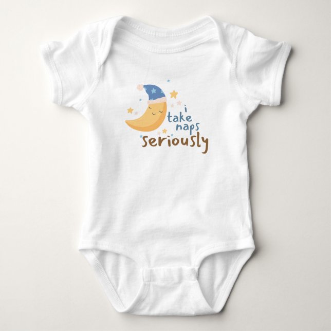 I Take Naps Seriously Newborn Bodysuit (Front)