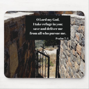 I Take Refuge In God Bible Verse Psalm 7:1  Mouse Mat