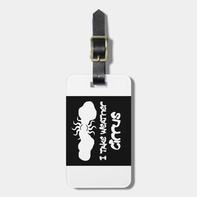 I Take Weather Cirrus Luggage Tag (Front Vertical)