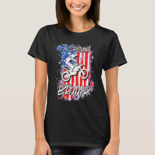 I Talk Speak Braap Usa American Flag Tee