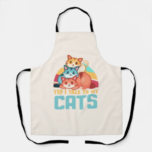 I Talk To My Cats Apron