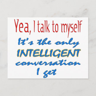 I Talk To Myself Postcard