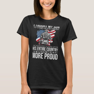 I Taught My Son To Stand Up For Himself Military F T-Shirt