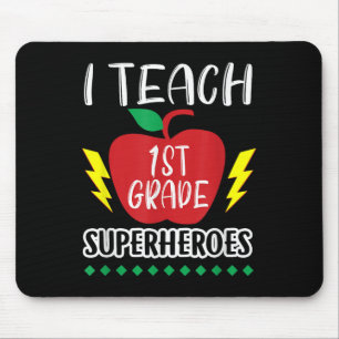 I Teach 1st Grade Superheroes Back To School Teach Mouse Mat