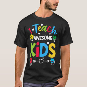 I Teach Awesome Kids Autism Awareness Sped Teacher T-Shirt