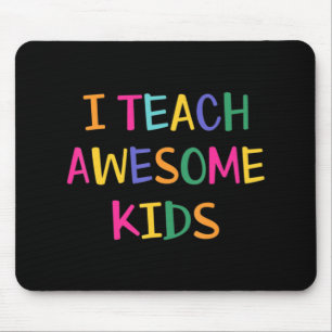 I Teach Awesome Kids Autism Teacher Mouse Mat
