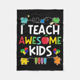 I Teach Awesome Kids shirt Autism Awareness puzzle Fleece Blanket