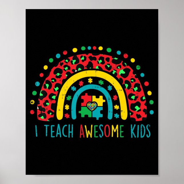 I Teach Awesome kids shirt Autism Awareness Puzzle Poster (Front)