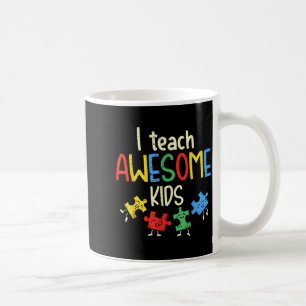 I Teach Awesome Kids Shirt Autism Special Educatio Coffee Mug