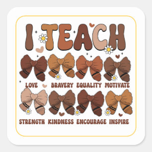 I teach; bows square sticker