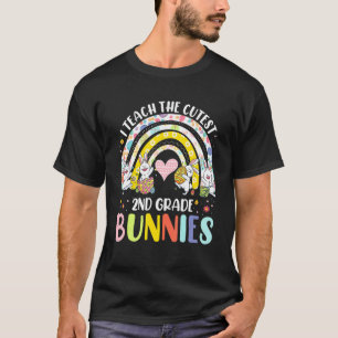 I Teach Cutest Bunnies 2nd Grade Easter For Teache T-Shirt