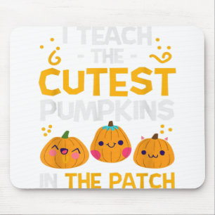 I Teach Cutest Pumpkins In Patch Teacher Halloween Mouse Mat