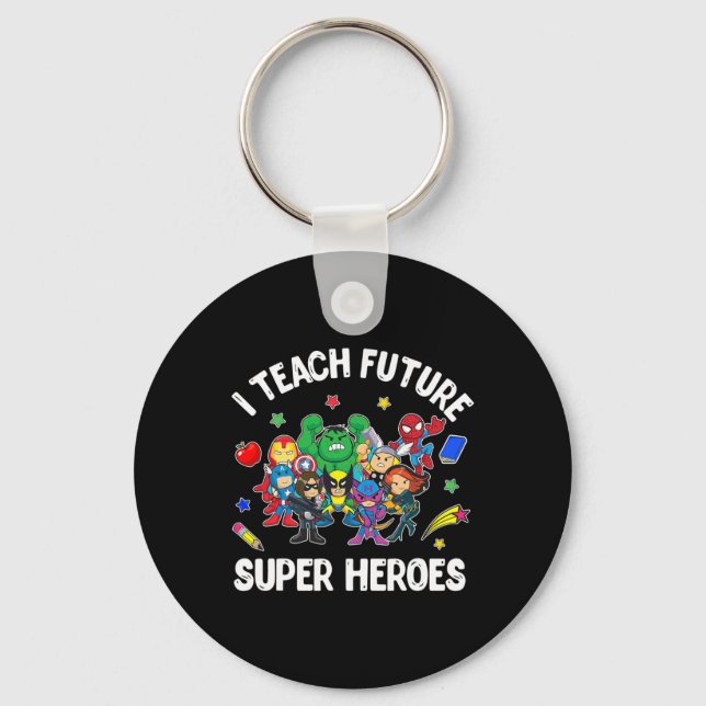 I Teach Future Super Heroes Tee Gift Teaching Moth Key Ring (Front)