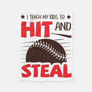 I Teach My Kids To Hit And Steal Softll Sell Mom D Fleece Blanket