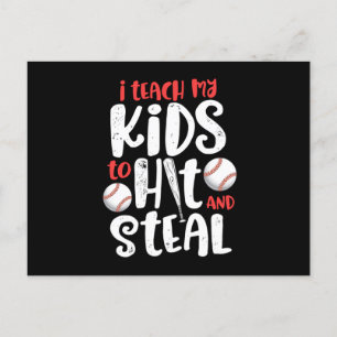 I Teach My Kids To Hit Steal Mum Dad Baseball Announcement Postcard