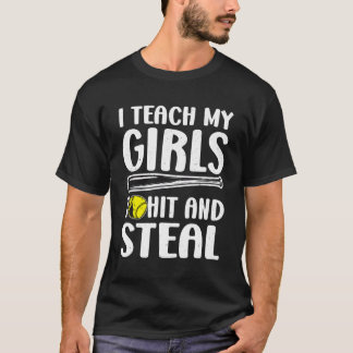 I Teach My To Hit And Steal Softball Mum Softball  T-Shirt