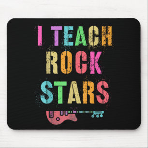 I Teach Rockstars Band Vibes Teacher Rocks My Musi Mouse Mat