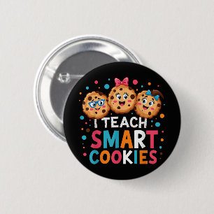 I Teach Smart Cookies Back to School Teacher 6 Cm Round Badge