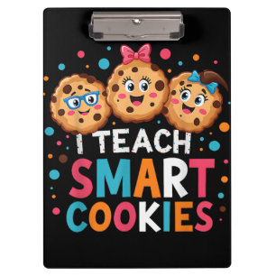 I Teach Smart Cookies Back to School Teacher Clipboard