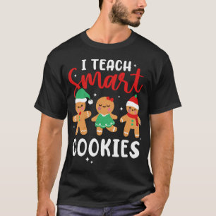 I Teach Smart Cookies Gingerbread Christmas Pajama T-Shirt