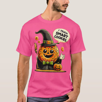 I teach smart cookies teacher Halloween T-Shirt