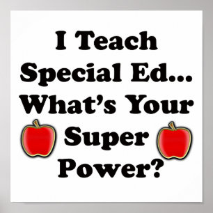 I Teach Special Ed. Poster